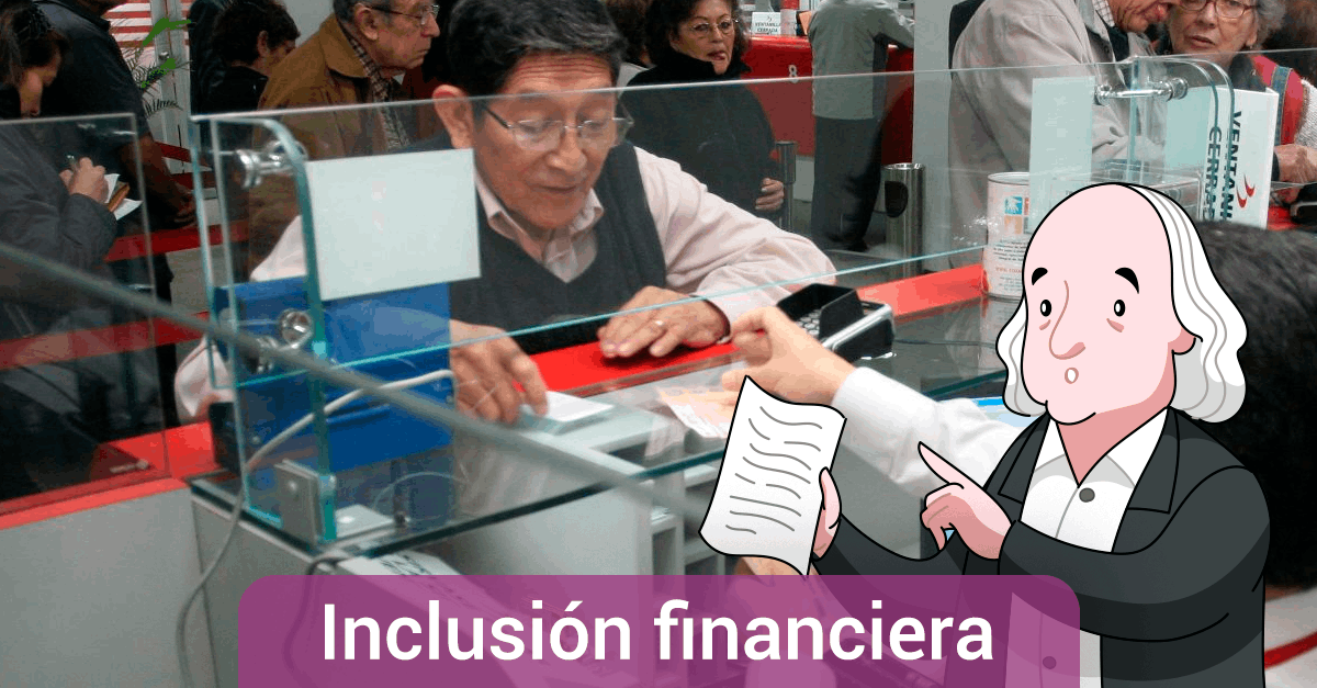 inclusión financiera en el perú