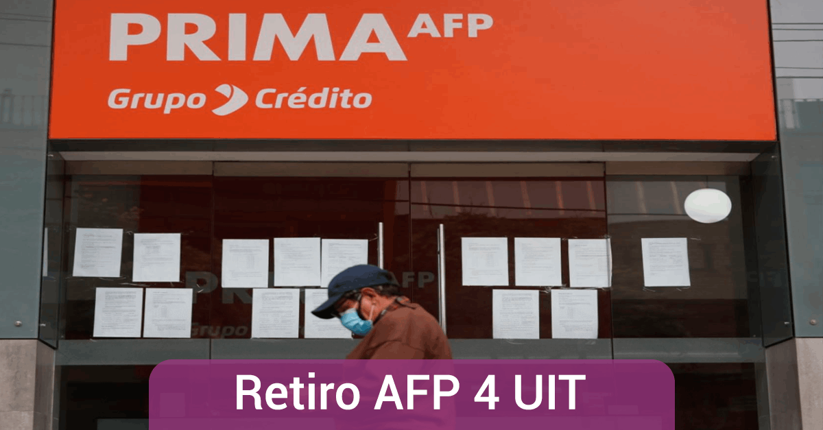 Retiro de AFP Hasta 4 UIT