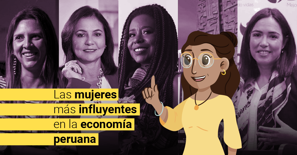 Las mujeres más influyentes en la economía peruana